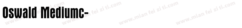Oswald Mediumc字体转换